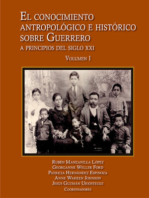 cover image of El conocimiento antropológico e histórico sobre Guerrero
